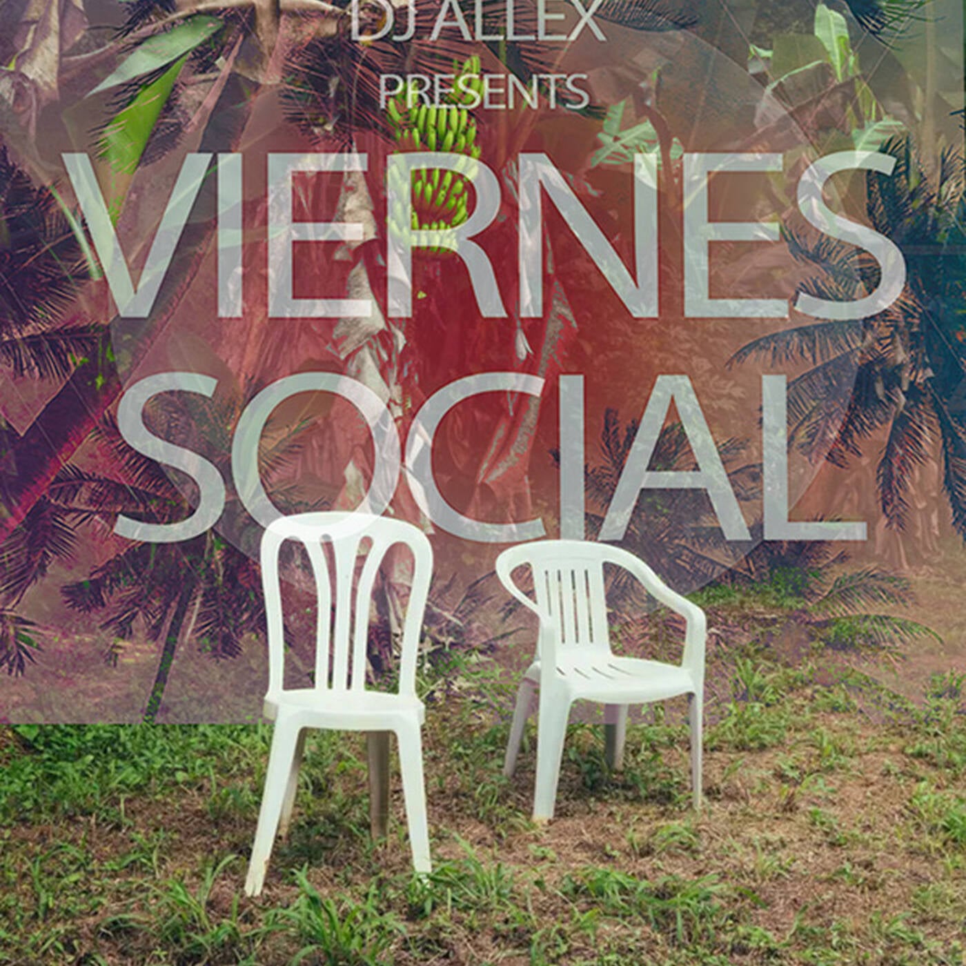 DJ Allex Presents - Viernes Social (DTMF - 01) episode artwork