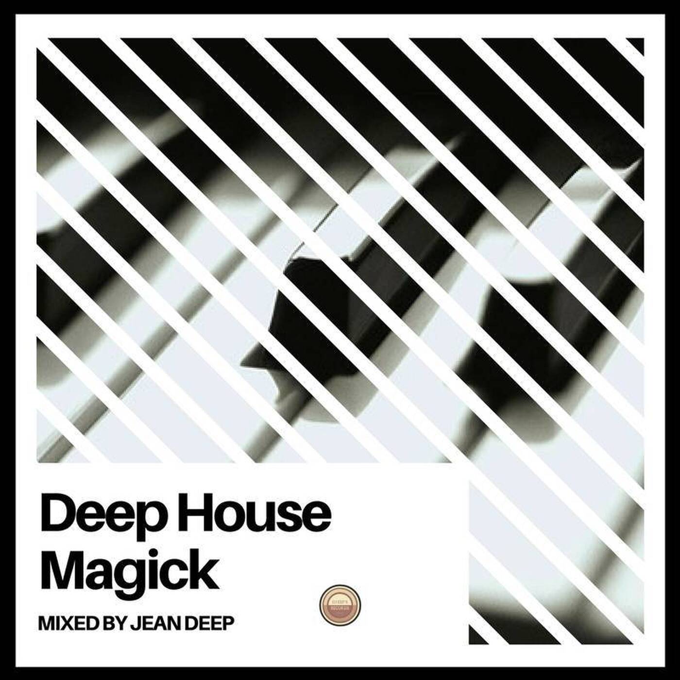 Deep House Magick Vol 1  - Mixed By Jean Deep episode artwork