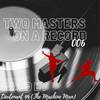 Two Masters On A Record