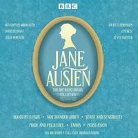 The Jane Austen: BBC Radio Drama Collection