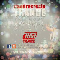 TRANCE [the most beautiful music] by 76ar Trance by Andrés Recio