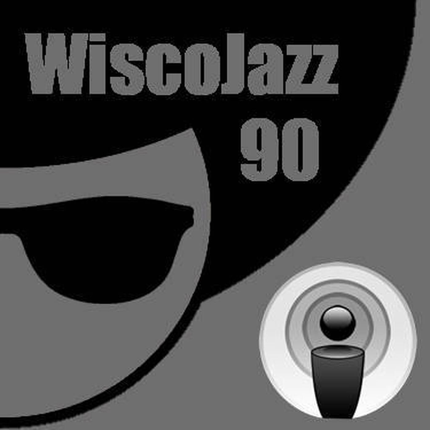 WiscoJazz-Cast - Episode 090 episode artwork