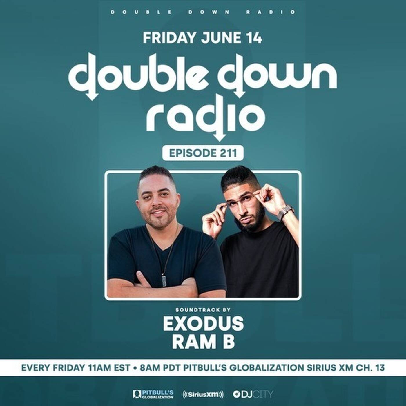 RAM B on Sirius XM Globalization: DoubleDown Radio Episode 211 - Open Format Mix (Clean) episode artwork