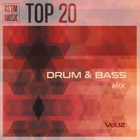 Drum &amp; Bass Mix Vol.12 by RS'FM Music