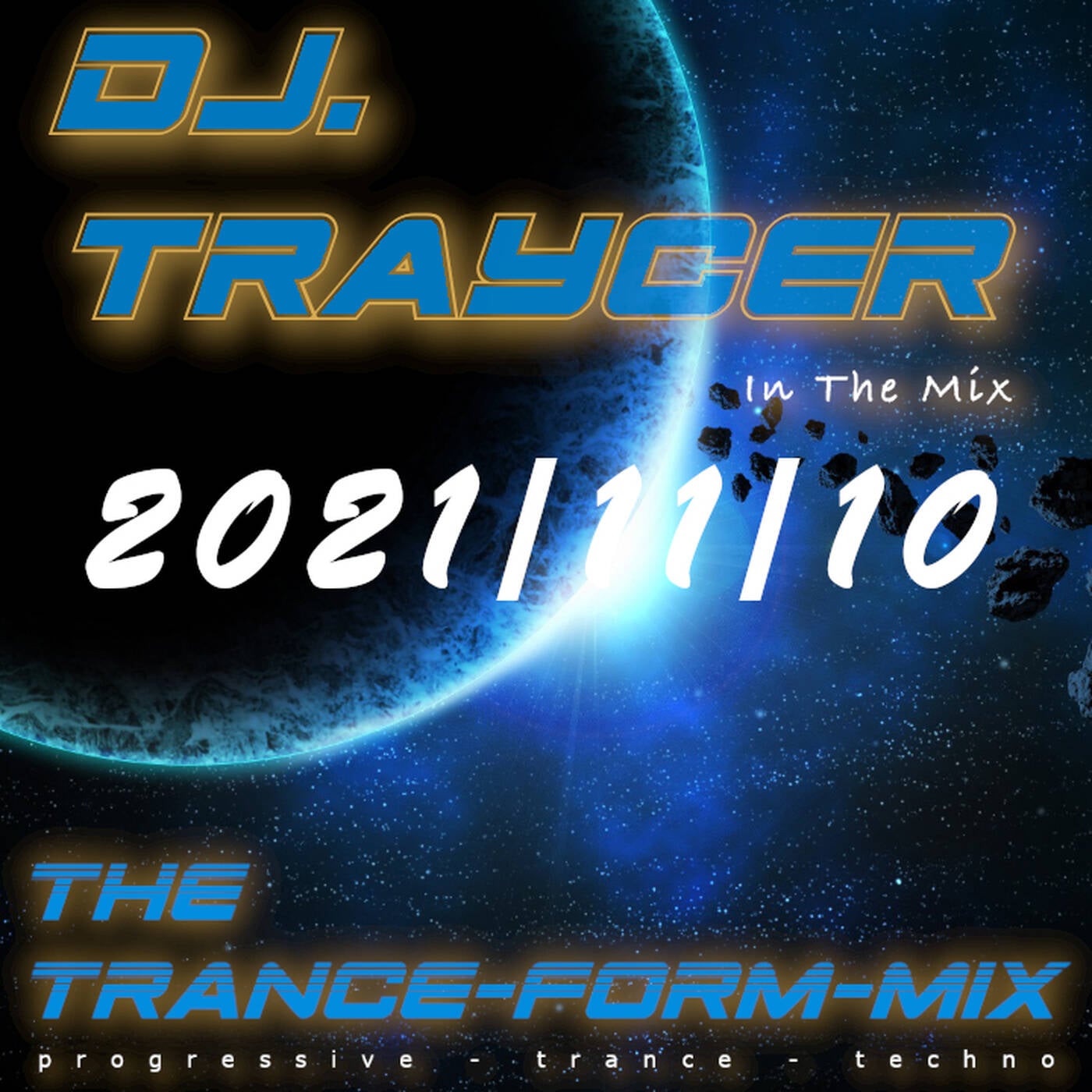The Trance-Form-Mix (2021/11/10) episode artwork