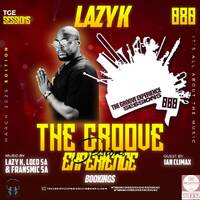 The Groove Experience Sessions 080 [2026 March Edition](Mixed By Lazy K SA) by TheGrooveExperienceSessions