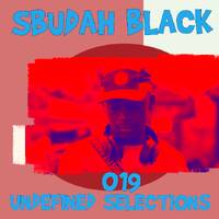 SBUDAH BLACK UNDEFINED SELECTIONS 019 MIXED BY SOBLACKDJ by SO BLACK