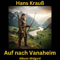 Auf nach Vanaheim by Hans Krauß