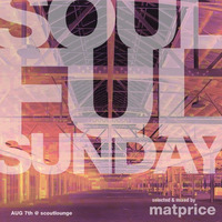 Soulful Sunday Session by Mat Price (aka Lexx)