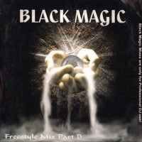 Black Magic - Nonstop Freestyle Mix B by Mixkatalog