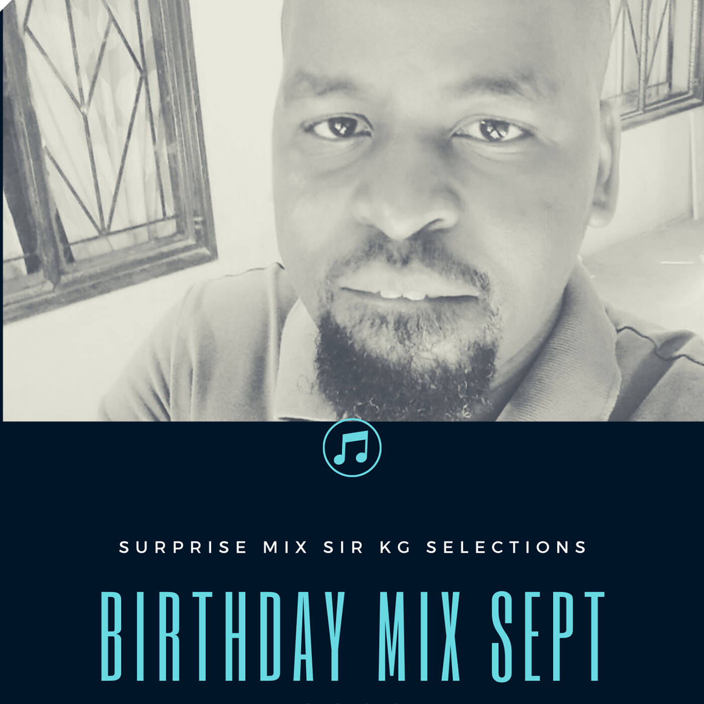 Birhtday Mix By Sir KG Level 1 September ish episode artwork
