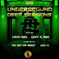 Underground Deep Sessions 019 Mixed by Lazy K (SA) by TheGrooveExperienceSessions