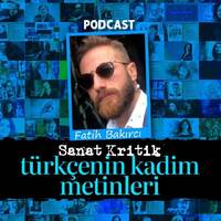#45 Dr. Öğretim Üyesi Şehnaz Şişmanoğlu Şimşek ile Karamanlıca Yazılmış Bir Eser: "Temaşa-i Dünya" by Sanat Kritik