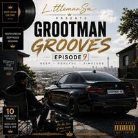 Grootman Grooves Episode 9 by L.ttlemanSa