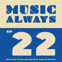 E22 Music Always x Sisostyles by Music Always