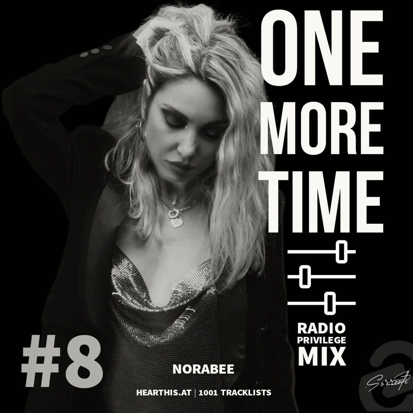 ONE MORE TIME Sessions #8 PRIVILEGE MIX Norabee episode artwork