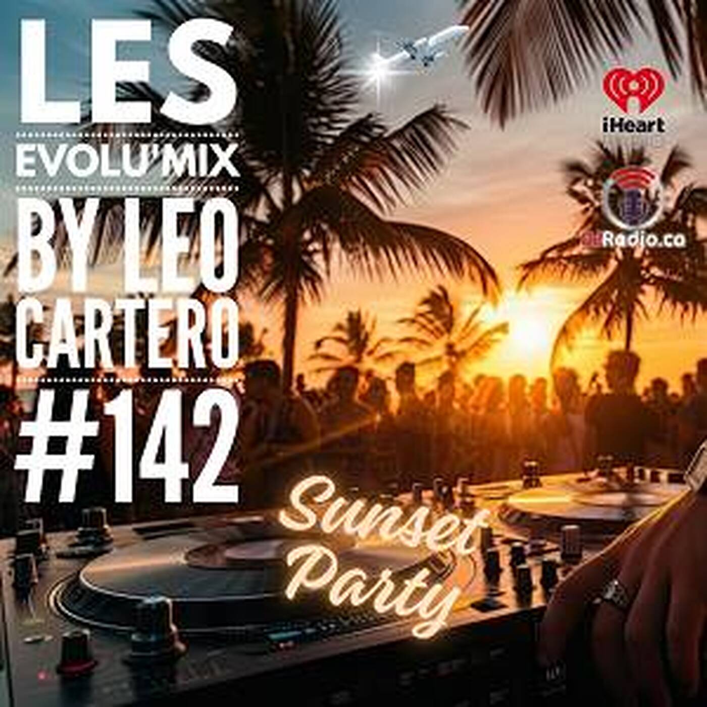 Evolu'Mix #142 - Sunset Party (DjRadio.ca) episode artwork