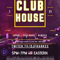 The ClubHouse by DJ FrankEC (1-21-26) by DJ FrankEC
