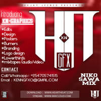 NIKO SAWA MIX(KN GFX) by DEEJAY JEENEQ 254