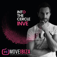 INVE presents Into The Cercle for Move Ibiza Radio (13.01.2023) by INVE