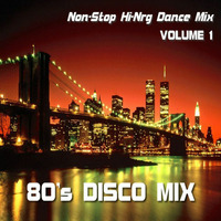 80s DISCO MIX - VOLUME 1 (Non-Stop Hi-Nrg Dance Mix) various artists by Retro Disco Hi-NRG