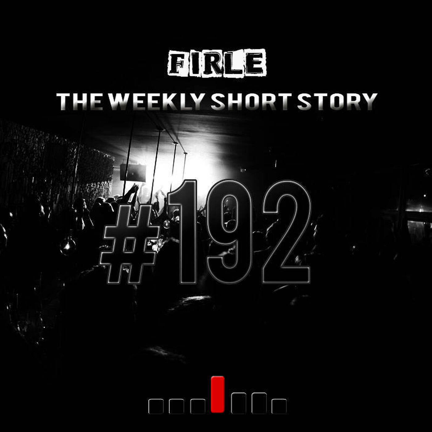 Firle - The weekly short story #192 episode artwork