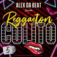 Alex Da Beat - Reggaeton Culito 5 by Alex Da Beat