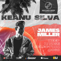 Deep House Selection 060: Keanu Silva by djsets4u