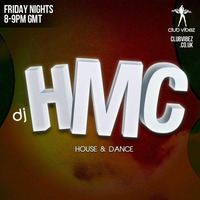 DJ HMC Club Vibez Radio (Episode_190 Friday 10th June 2016 ) djhmc@clubvibez.co.uk by Martin Henningham