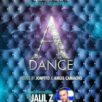 A-DANCE LIVE - 4.27.2014 (DJ JALIL Z) by DJ JALIL Z
