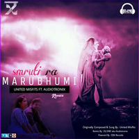 Smruti Ra Marubhumi Remix by AudiotroniX