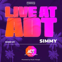 Music Always x LIVE @ADT with Simmy Episode 1 by Music Always