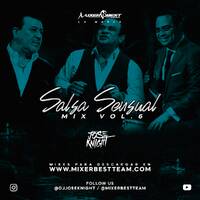 Salsa_Sensual_Mix_Vol.6_@DJJOSEKNIGHT_@MIXERBETTEAM.mp3 by MIXER BEST TEAM