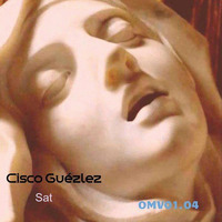 Cisco Guézlez - Sat by Yi-Dam Om Variations