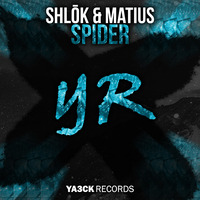 Shlōk &amp; Matius - Spider (Original Mix) by Matius