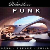 RELENTLESS FUNK by BOMBSHELL
