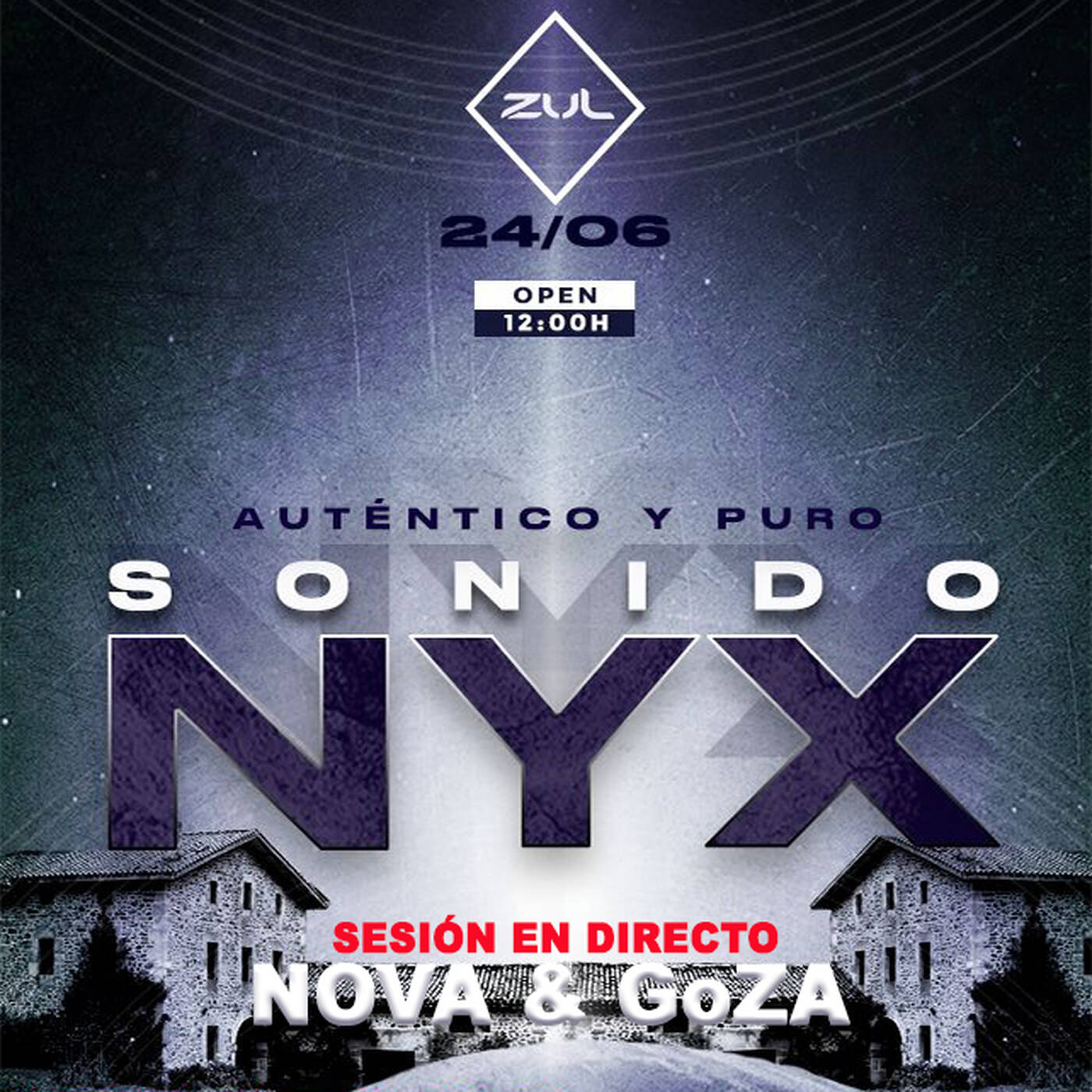 Nova & GoZA - Sonido NYX @ Sala ZUL (24.06.2023) LIVE episode artwork