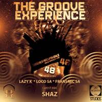 The GrooveExperience Sessions 048 (Mixed By Lazy K SA) by TheGrooveExperienceSessions