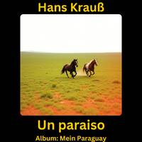 Un paraiso by Hans Krauß