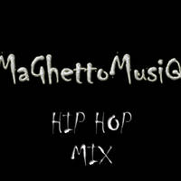 HIP HOP MIX VOL1 by MaGhettoMusiQ