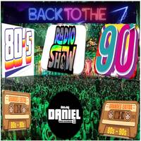 BACK TO THE 80S AND 90S RADIO SHOW