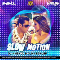 Slow Motion (Remix) DJ Anshul X DJ Harsh JBP by BESTTOPDJS