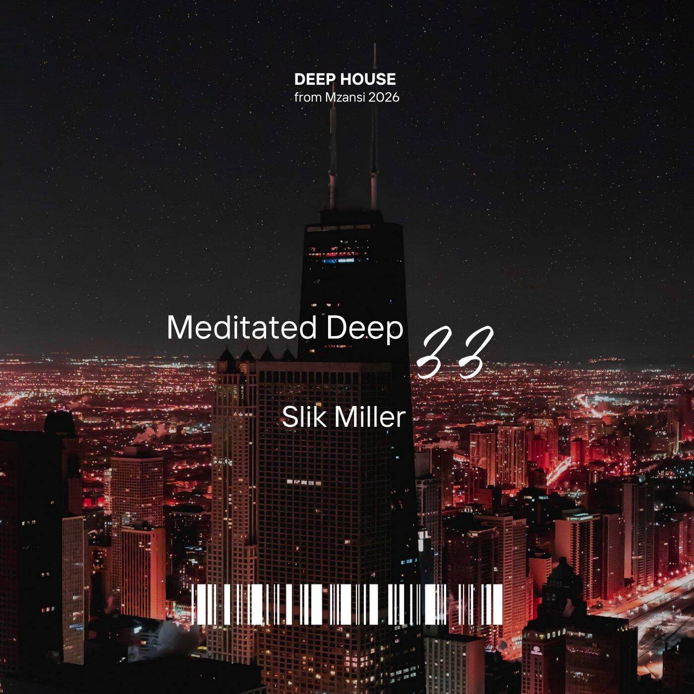 Meditated Deep 33.