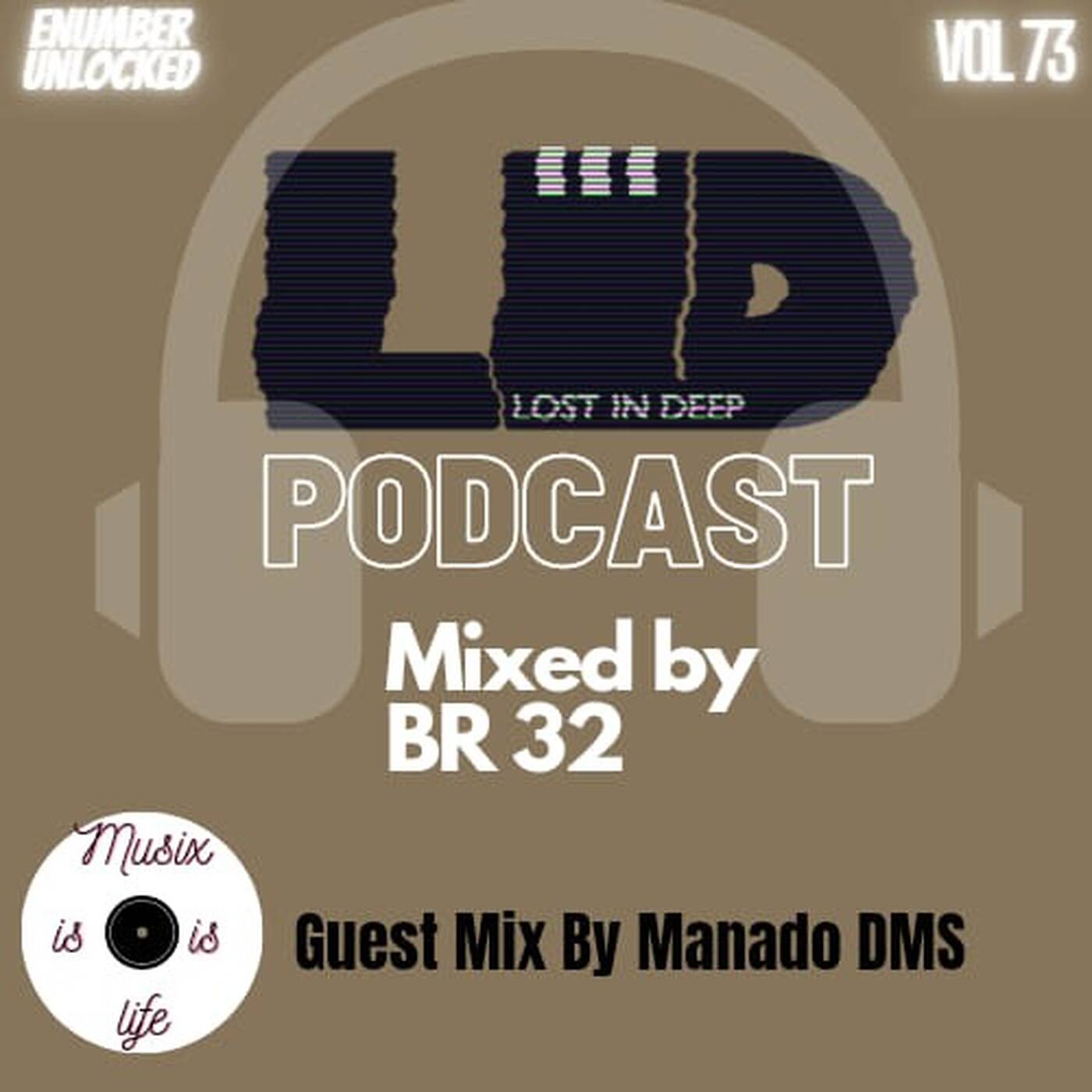 Lost In Deep VL73 Main Mix By BR32 episode artwork