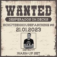 Detroyt @SchuetzenHouseFasching 21.01.2023 - Warm-Up Set by Detroyt