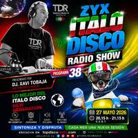 Music Play Programa 312 ZYX Italo Disco Radio Show 38 by Topdisco Radio