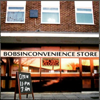 Bobs Inconvenience Store 1 by Bobs Inconvenience Store