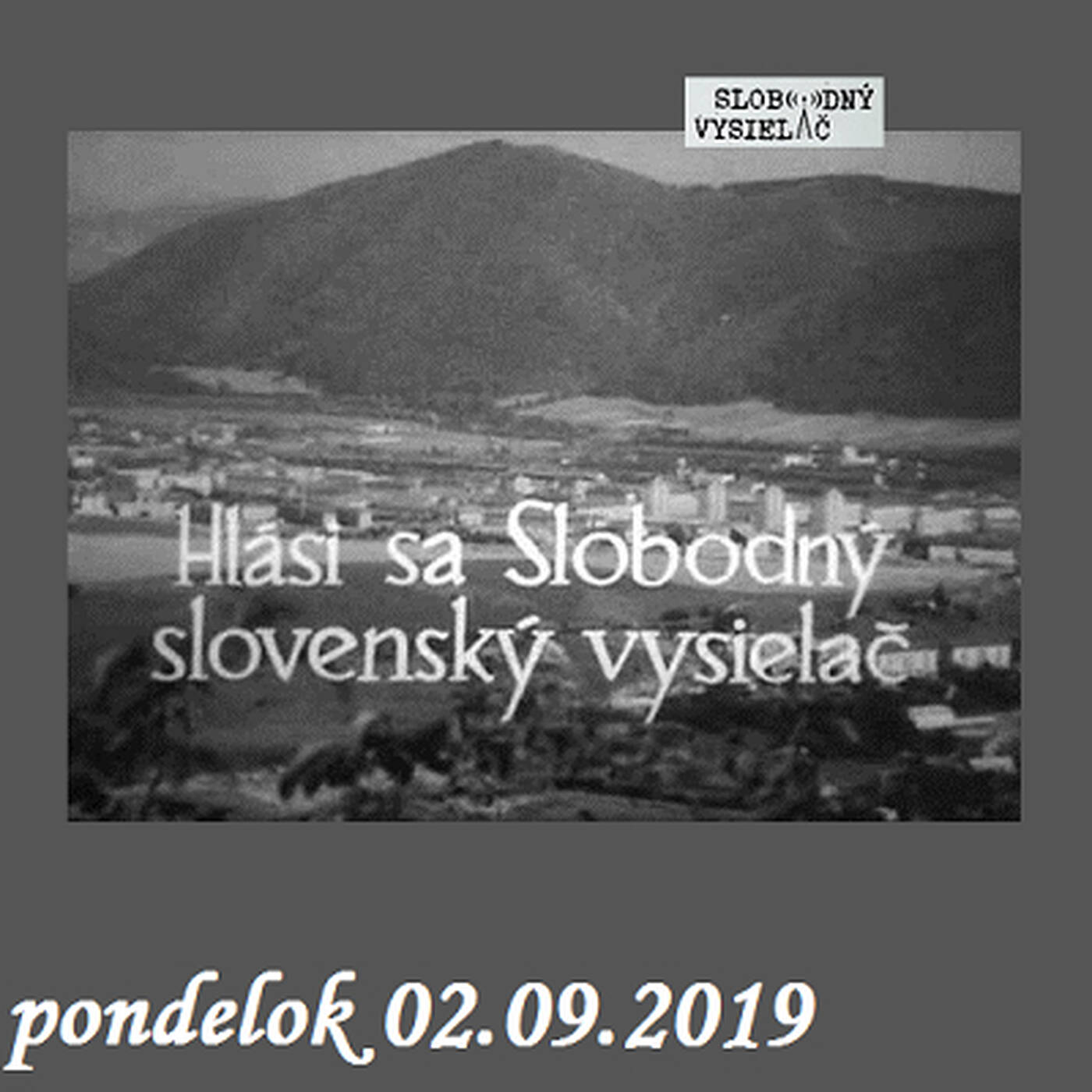 V prvej línii - 2019-09-02 Slovenský slobodný vysielač… episode artwork