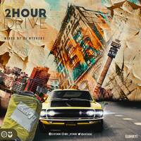 2 Hour Drive Episode 77 Mixed by Ntshebe by DJ Ntshebe