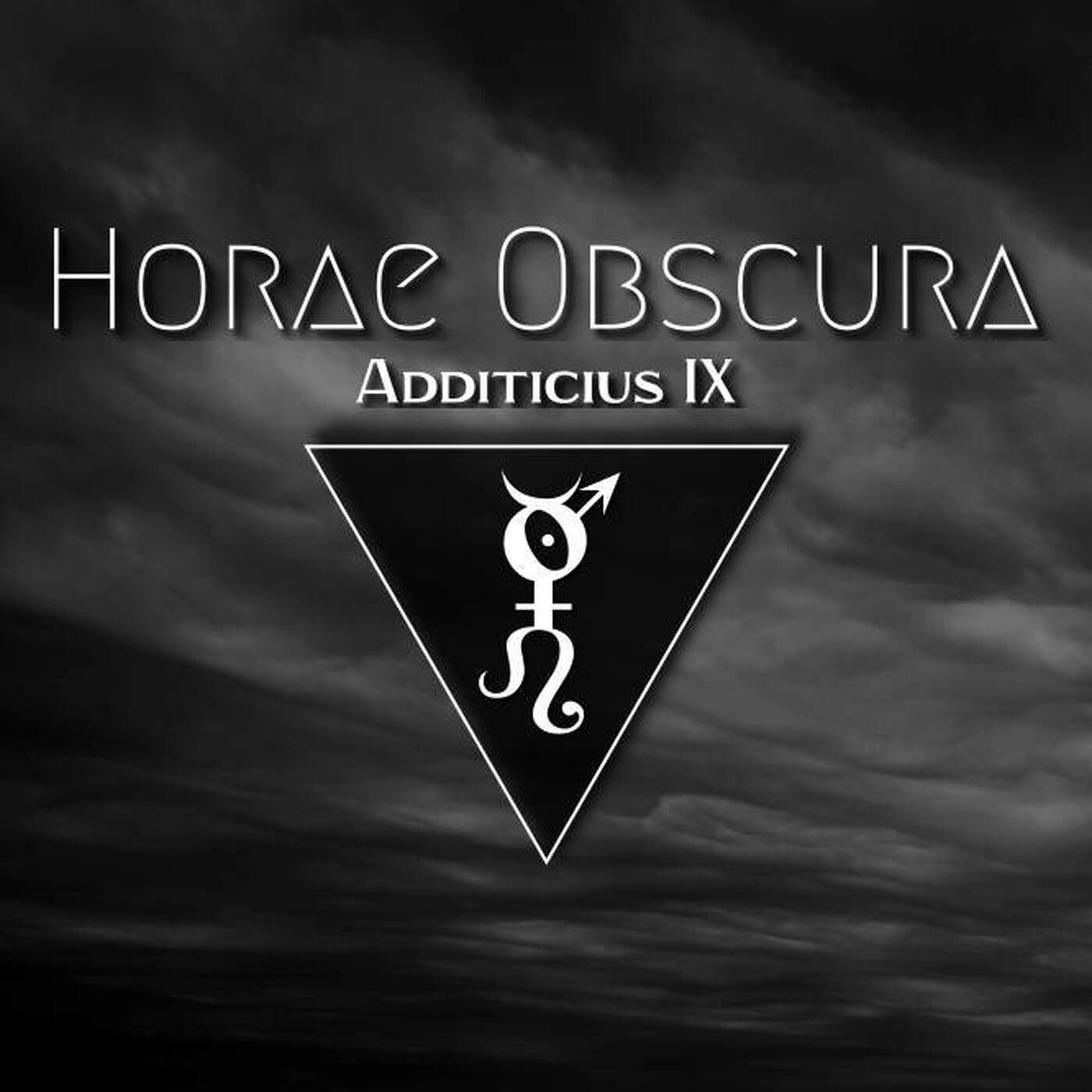Uploading Horae Obscura Additicius IX ∴ 92.2 episode artwork